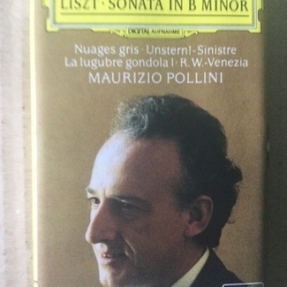 Sonata In B Minor- Late Piano Works by Franz Liszt
