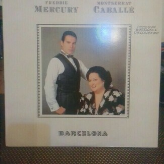 Barcelona [and The Golden Boy] by Freddie Mercury & Montserrat Caballé ‎– Barcelona