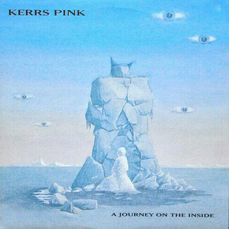 A Journey On The Inside by Kerrs Pink