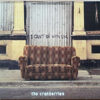 I Can't Be With You by The Cranberries