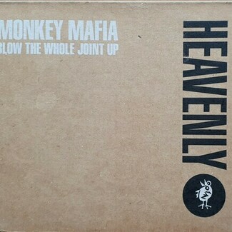 Blow The Whole Joint Up by Monkey Mafia