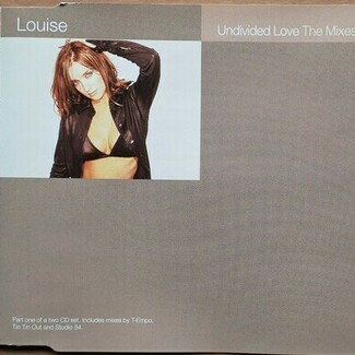 Undivided Love (The Mixes) by Louise