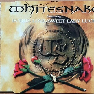 Is This Love / Sweet Lady Luck by Whitesnake
