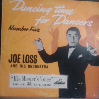 Dancing Time For Dancers Number Five by Joe Loss And His Orchestra