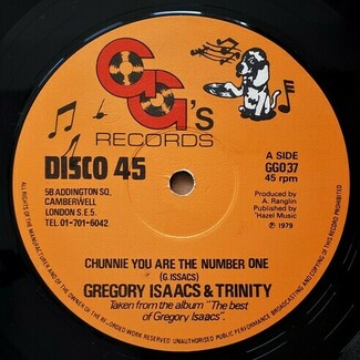 Chunnie You Are The Number One by Gregory Isaacs & Trinity