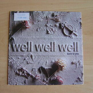 Back To You by Well Well Well