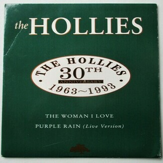 The Woman I Love / Purple Rain ( Live Version ) by The Hollies