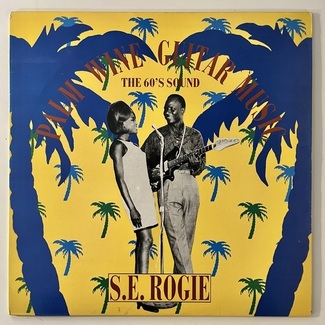 Palm Wine Guitar Music (The 60's Sound) by S.E. Rogie