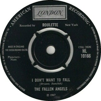 I Don't Want To Fall / Most Children Do by The Fallen Angels