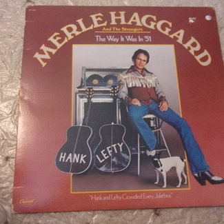 THE WAY IT WAS IN '51 by Merle Haggard