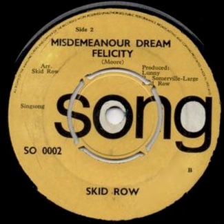 New Places Old Faces / Misdemeanour Dream Felicity by Skid Row