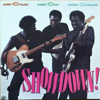 Showdown! by Albert Collins / Robert Cray / Johnny Copeland