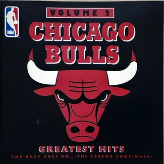 Chicago Bulls Greatest Hits Volume 2 by Various