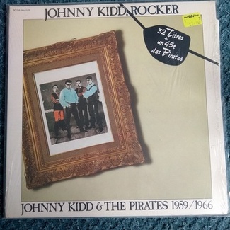 Johnny Kidd, Rocker 1959/1966 by Johnny Kidd & The Pirates