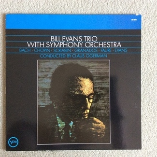 Bill Evans Trio With Symphony Orchestra by The Bill Evans Trio