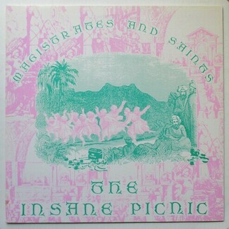 Magistrates And Saints by The Insane Picnic