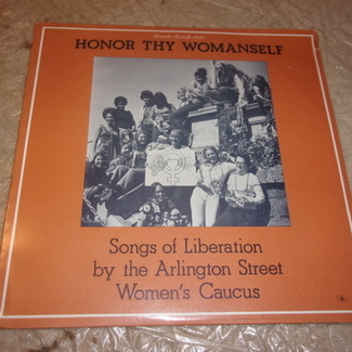 HONOR THY WOMENSELF by Arlington Street Women's Caucus