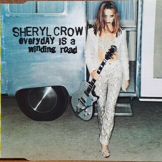 Everyday Is A Winding Road by Sheryl Crow