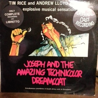 Joseph and the Amazing Technicolor Dreamcoat by Tim Rice, Andrew Lloyd Webber