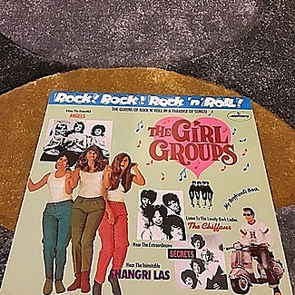 Rock! Rock! Rock 'N' Roll! - The Girl Groups by Various