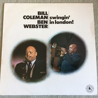 SWINGIN' IN LONDON by Bill Coleman & Ben Webster