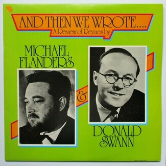 And Then We Wrote by Flanders & Swann