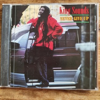 Never Give Up by King Sounds