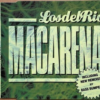 Macarena by Los Del Rio