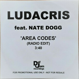 Area Codes (1-track promo cd) by Ludacris Feat. Nate Dogg