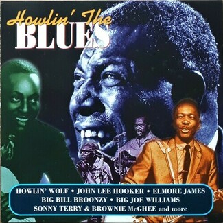 Howlin' The Blues by Various
