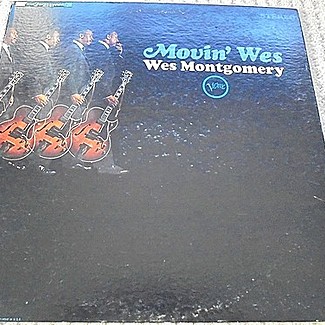 Movin' Wes by Wes Montgomery