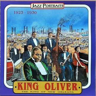 1923 - 1930 by King Oliver