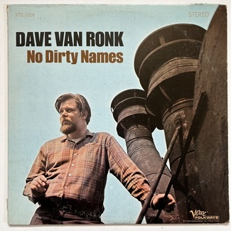 No Dirty Names by Dave Van Ronk