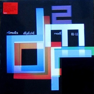 Remixes 2. 81-11 by Depeche Mode