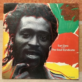 Only Jah Can Ease The Pressure by Earl Zero With The Soul Syndicate