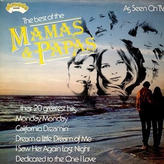 The Best Of The Mamas & Papas by The Mamas & The Papas
