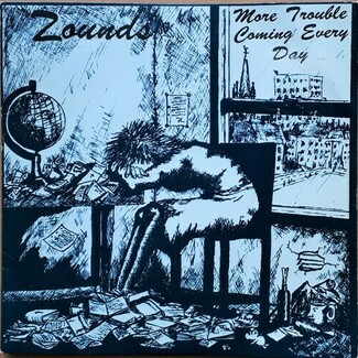 More Trouble Coming Every Day by Zounds