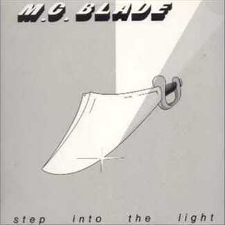 Step Into The Light by M.C. Blade