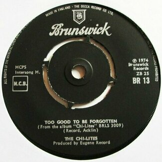 Too Good To Be Forgotten by The Chi-Lites