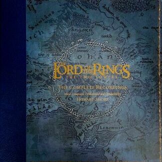 The Lord Of The Rings: The Two Towers - The Complete Recordings by Howard Shore