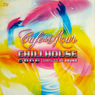 Café Del Mar - Chillhouse Mix Vol. 3 by Various