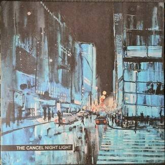 Night Light by The Cancel ‎
