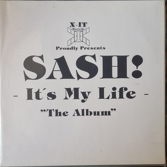 It's My Life by Sash
