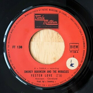 Yester Love / Much Better Off by Smokey Robinson and The Miracles