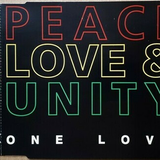 Peace Love & Unity by One Love