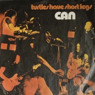 Turtles Have Short Legs / Halleluwah by Can