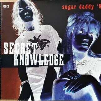 Sugar Daddy '96 by Secret Knowledge