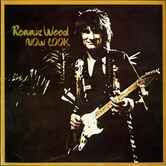 Now Look by Ronnie Wood