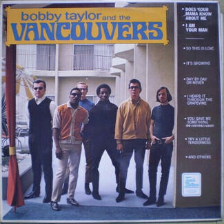 Bobby Taylor And The Vancouvers by Bobby Taylor & The Vancouvers