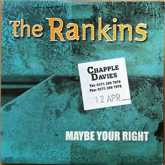 Maybe You're Right by The Rankins